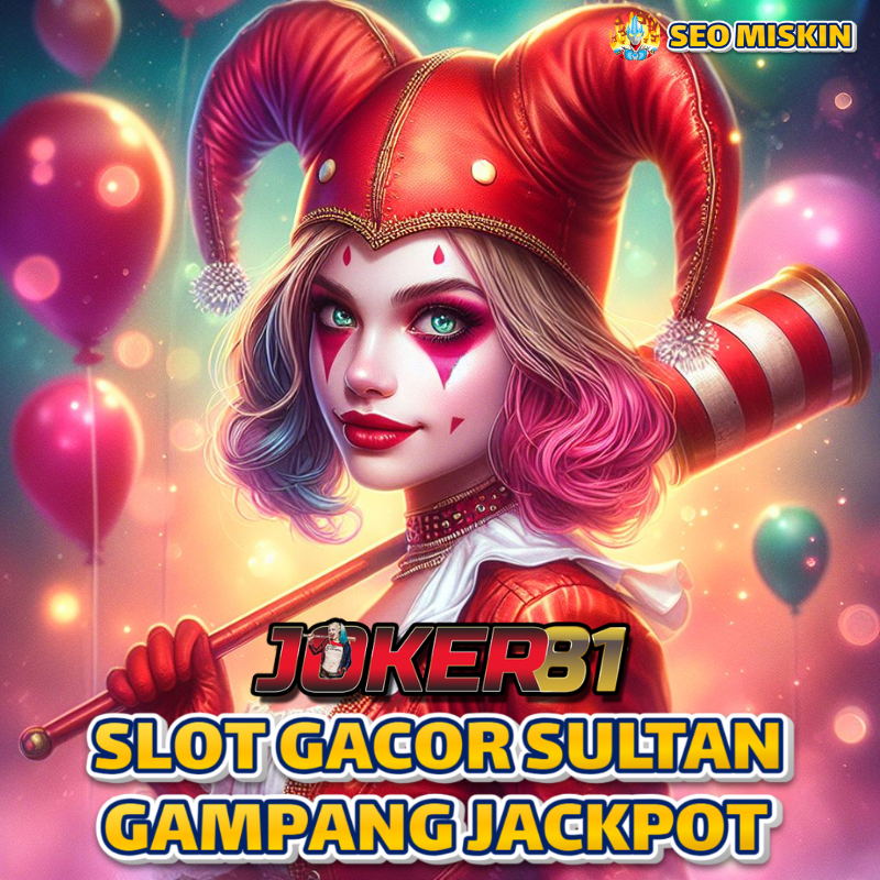 Joker81: Tempat Permainan Slot Gacor Para Sultan Gampang Jackpot Terkini